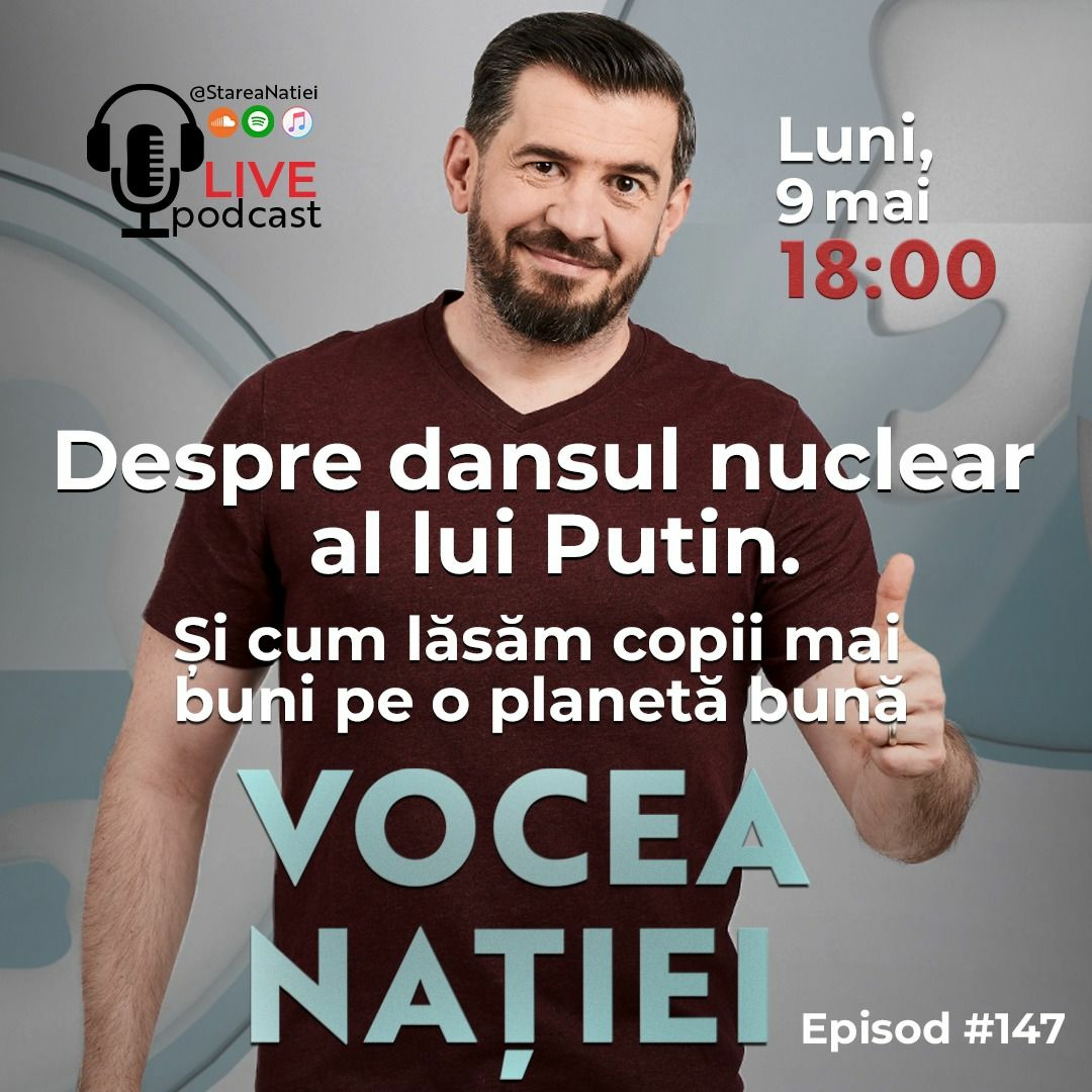 Podcast #VN Vocea Nației #147
