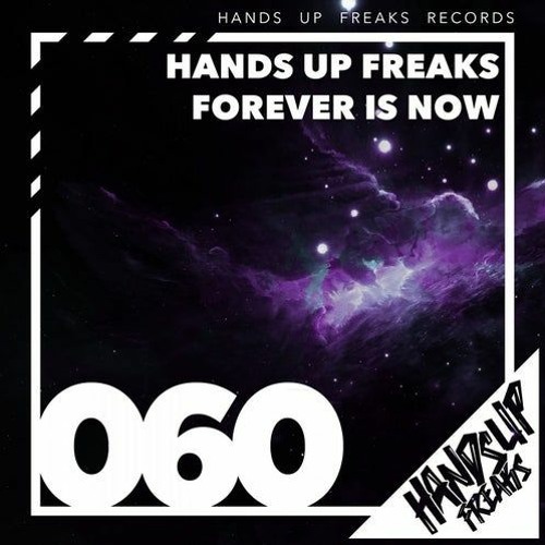 Hands Up Freaks - Forever Is Now (Solidus Remix) -Preview-