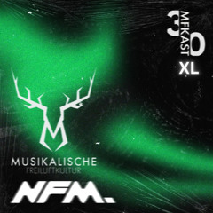MFKast #30 - NFM. (All Night)