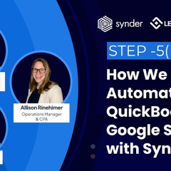 How we Automated QuickBooks & Google Sheets with Synder?