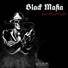 s/0 Black mafia