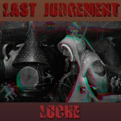 Luche - Last Judgement