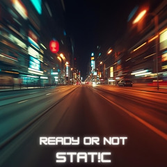 Ready or Not