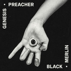 Black Merlin - Genesis Preacher e.p (bandcamp release)