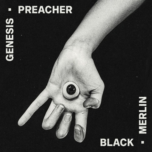 Black Merlin - GENESIS PREACHER (bandcamp release)