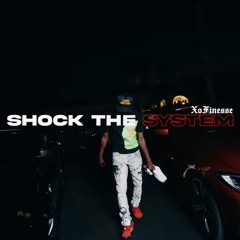 Shock The System