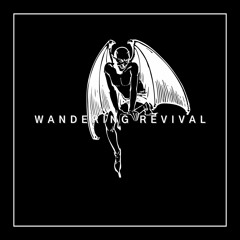 Wandering Revival (DJ Set)