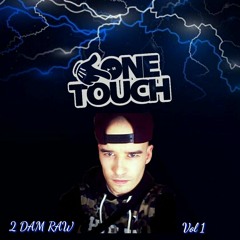 DJ ONE TOUCH 2 DAM RAW MIX TAPE vol 1