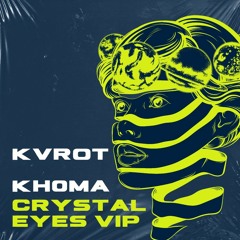 Crystal Eyes (Kh0ma VIP)