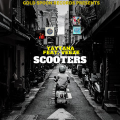 Scooters Ft Veeze