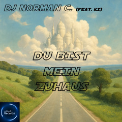 Du bist mein Zuhaus