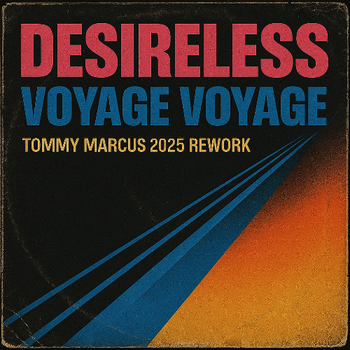 Voyage Voyage ( Tommy Marcus Rework)