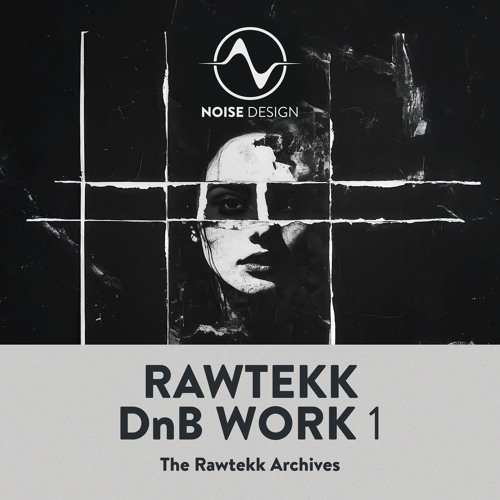 Rawtekk DnB Work 1 (Sample Pack) - Out Now