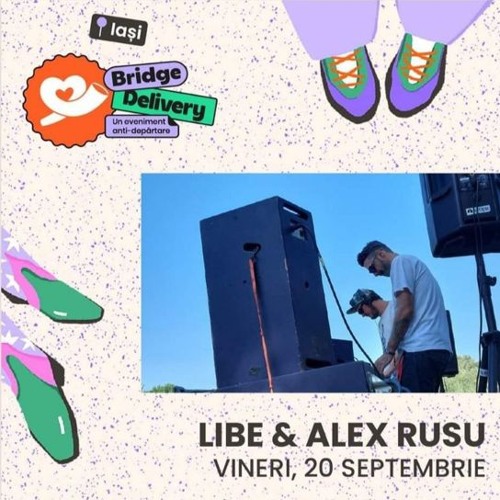 Libe & Alex Rusu @ Bridge Delivery2024