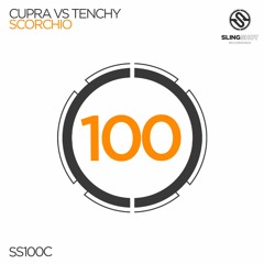 Cupra Vs Tenchy - Scorchio (Slingshot Recordings)