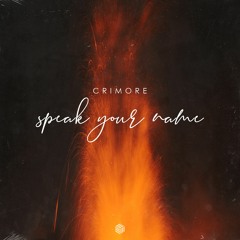 Crimore - Speak Your Name