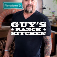 Guy's Ranch Kitchen; Season 7 Episode 7|[FuLLEpisode]-zf9SQJkG
