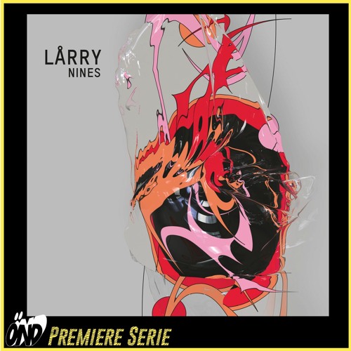 Premiere: Lårry - What Can Be Done When Nothing Can Be Done - Nines - Awkwardly Social