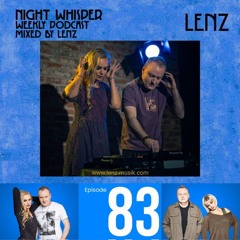 NIGHT WHISPER Podcast #083 Mixed by Lenz