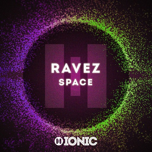 Ravez - Space (Preview) [OUT NOW]