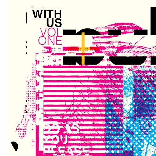 With Us Vol. 1 VA Compilation // DAYPWU:001 PREVIEW