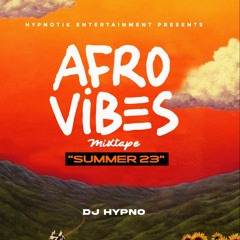 Afro Vibes "Summer 23"