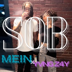 SOB FT. Mein