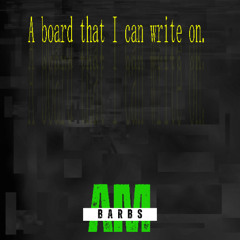 A board that I can write on.