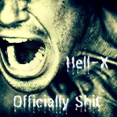 [ Hardtechno ] [ Track ] Hell-X - Officially Shit