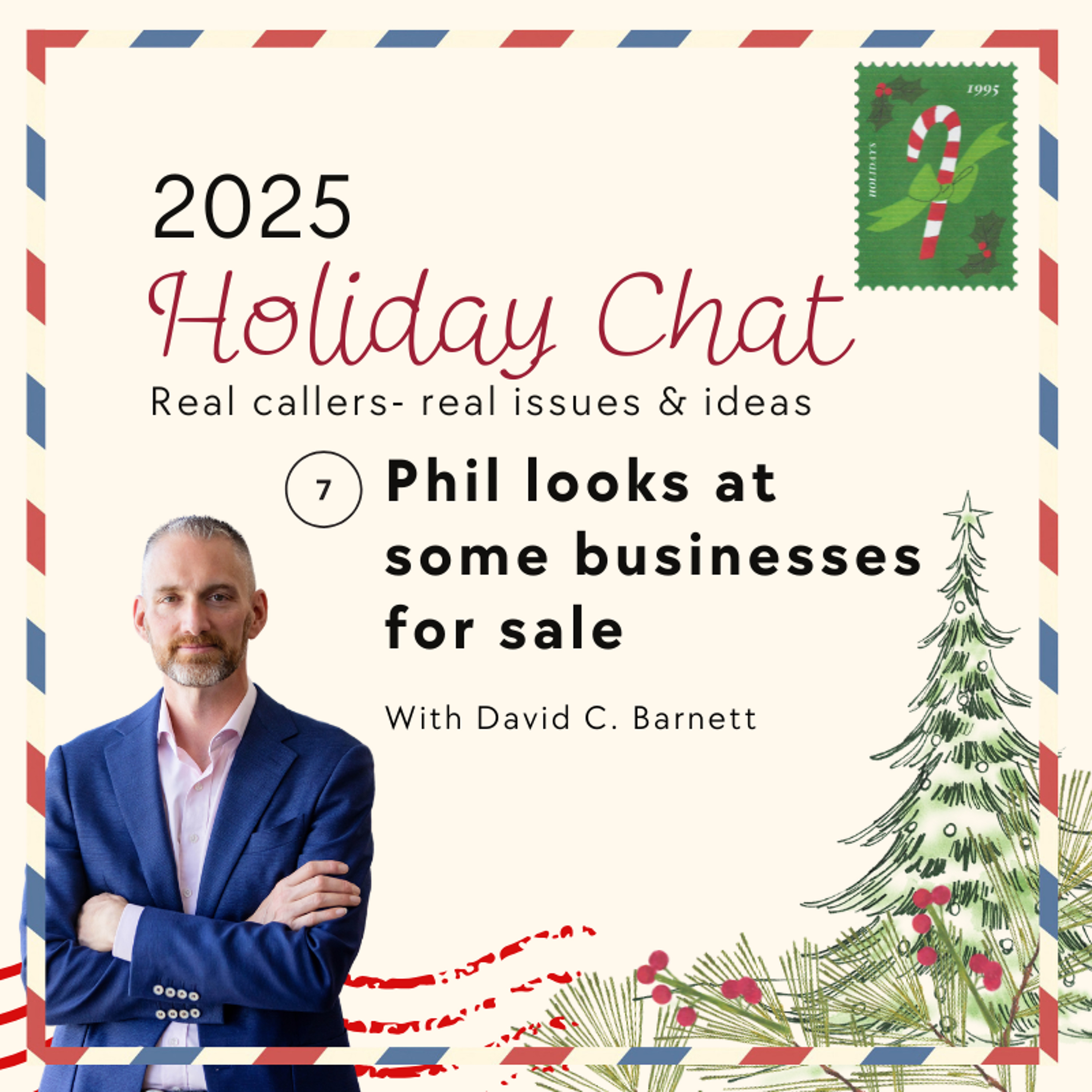 2025HC 07 Phil looks at some businesses for sale episode artwork