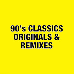 90's Classics Orginals & Remixes