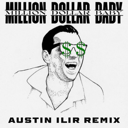 Stream Tommy Richman Million Dollar Baby Austin Ilir Remix Free Dl