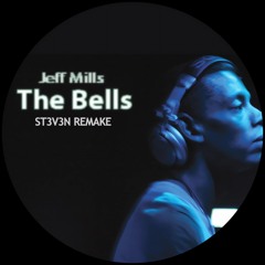 The Bells - Jeff Mills (ST3V3N REMAKE) | FREE DOWNLOAD |
