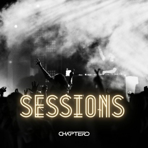 CHAPTERD Sessions 006 - DanielV Guest Mix