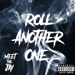 Roll Another One