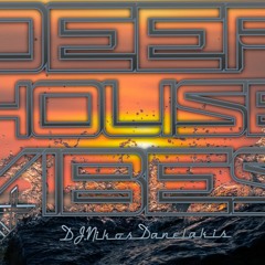 Deep House Vibes Mix (3) 2022 - Dj.Nikos Danelakis #Best of Chill Deep Vocal House