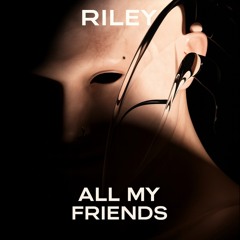 ALL MY FRIENDS HIT THE FLOOR