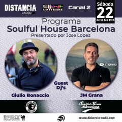 ● July, 22. 2023 Distancia Radio Ibiza Compilation by ☆ JM Grana (Soulful House Barcelona)
