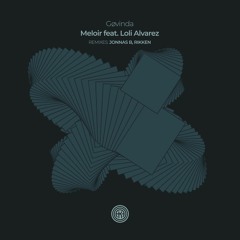 Govinda (Arg) - Meloir feat. Loli Alvarez (Jonnas B Remix)