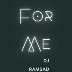 For Me