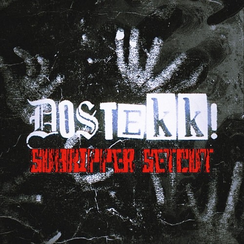 DosTekk! - SubRipper SetCut