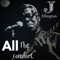 All the Comfort (You Are)