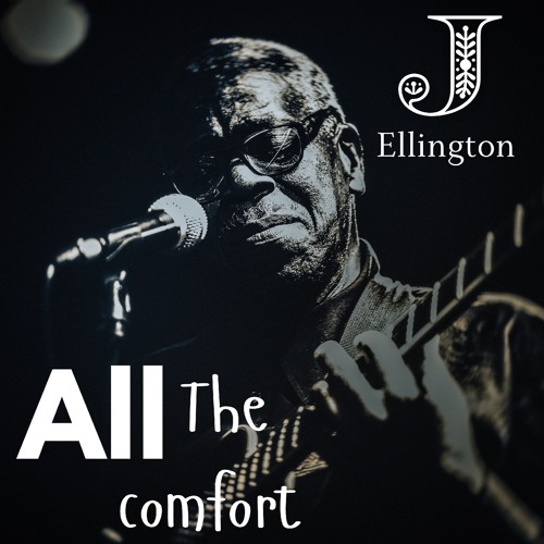 All the Comfort (You Are)