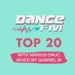 DanceFM Top 20 | 3 - 10 octombrie 2020