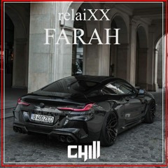 relaiXX - Farah