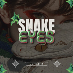 Snake eyes [HARDTEKK]