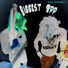 Biggest Opp (Feat.Beno)