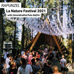 Rapunzel - Forest Opening - La Nature Festival 2021