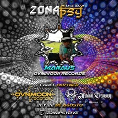 Manaus Set Ovnimoon Records ZONAPSY 2.0  Label Partner