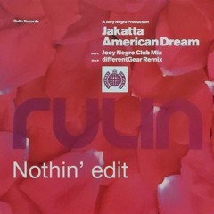 Jakatta - American Dream (Nothin' edit)